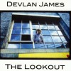 Devlan James – The Lookout