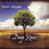 Scott Riggan – Deep Roots