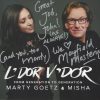 Marty Goetz & Misha – L’Dor V’Dor