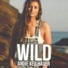 Angie Keilhauer – Wild