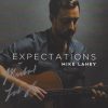 Mike Lahey – Expectations