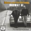 Johnny and the MoTones – Highway 51