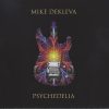 Mike Dekleva – Psychedelia